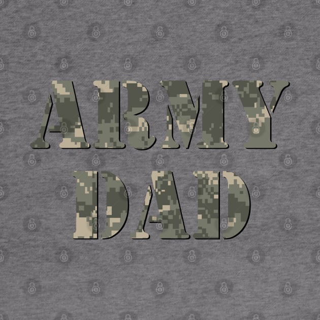 Army Camouflage Military Dad by Scar